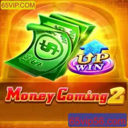 Descubra o Mundo de MoneyComing2 e Toda a Emoção de 65VIP.COM